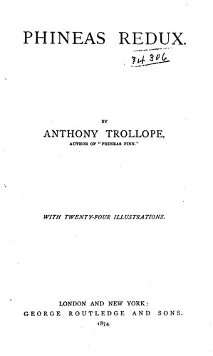 Anthony Trollope: Phineas Redux (1874, George Routledge & Sons)