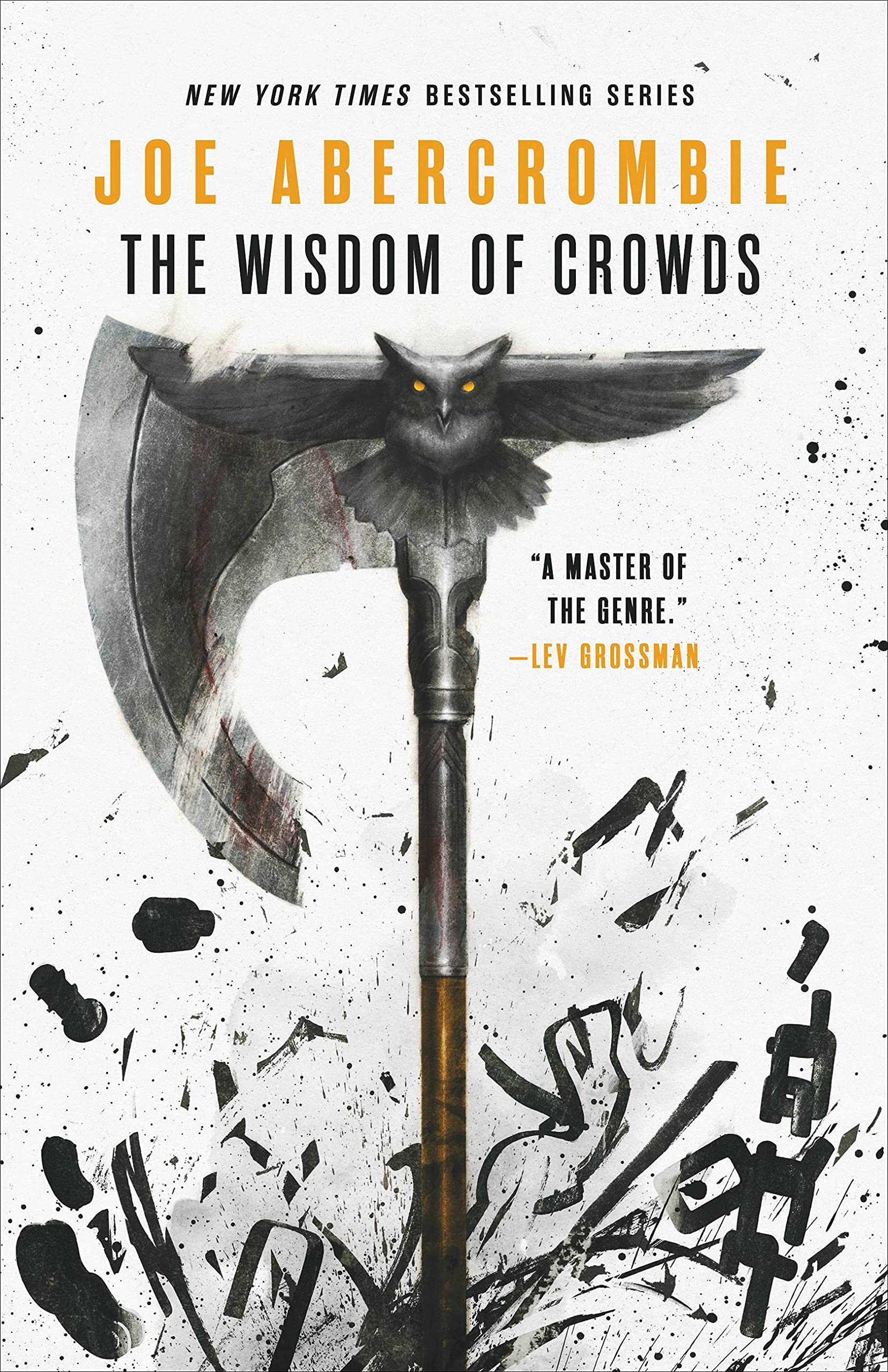 Joe Abercrombie: The Wisdom of Crowds (Hardcover, 2021, Orbit)