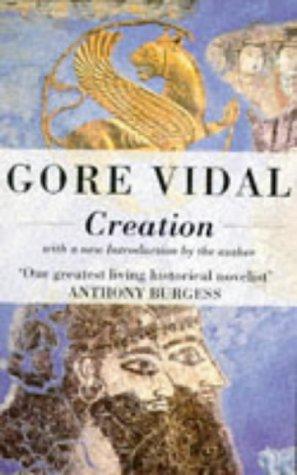 Gore Vidal: Creation (Paperback, 1993, Abacus)