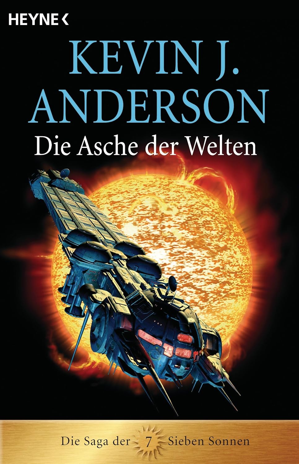 Kevin J Anderson: Die Asche der Welten: Die Saga der Sieben Sonnen (EBook, deutsch language, Heyne)