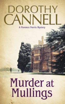 Dorothy Cannell: Murder At Mullings (2014, Severn House Publishers Ltd)