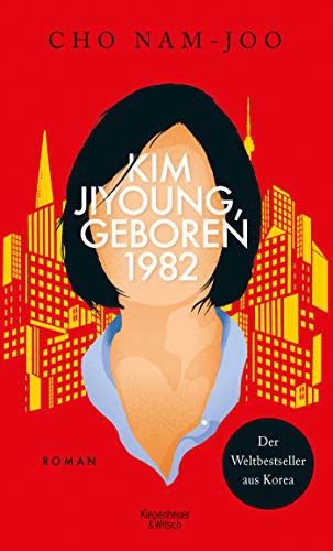 Cho Nam-joo: Kim Jiyoung, geboren 1982 (Hardcover)