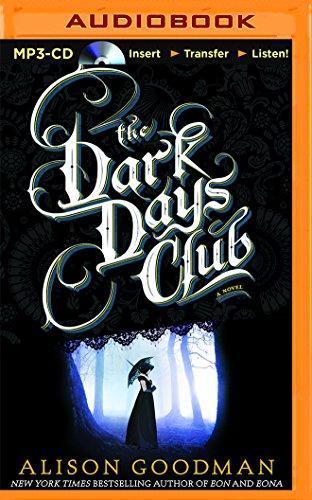 Alison Goodman: The Dark Days Club (2016)