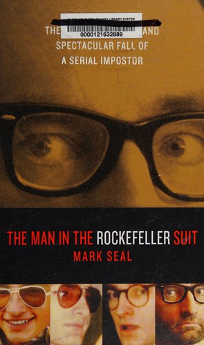 Mark Seal: The man in the Rockefeller suit (2011, Thorndike Press)