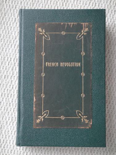 Thomas Carlyle: The French Revolution (Hardcover, Barse & Hopkins)