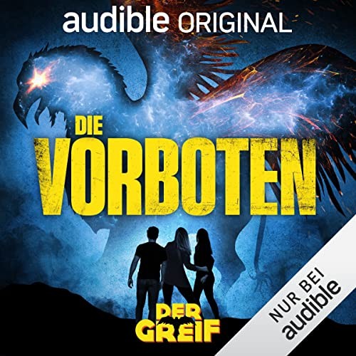 Judith C. Vogt, Christian Vogt: Der Greif: Die Vorboten (AudiobookFormat, German language, 2023, Audible)