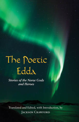 Jackson Crawford: Poetic Edda (2015, Hackett Publishing Company, Incorporated)