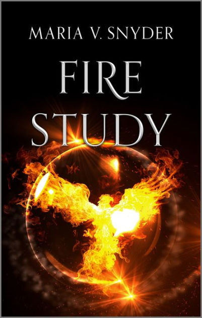 Maria V. Snyder: Fire Study (2008, Mira)