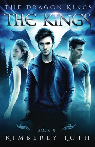 Kimberly Loth: The Kings (Paperback, 2017, Createspace Independent Publishing Platform, CreateSpace Independent Publishing Platform)