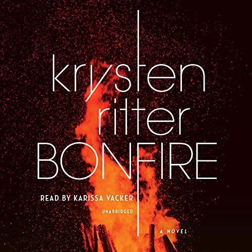 Krysten Ritter: Bonfire (AudiobookFormat, 2017, Random House Audio)