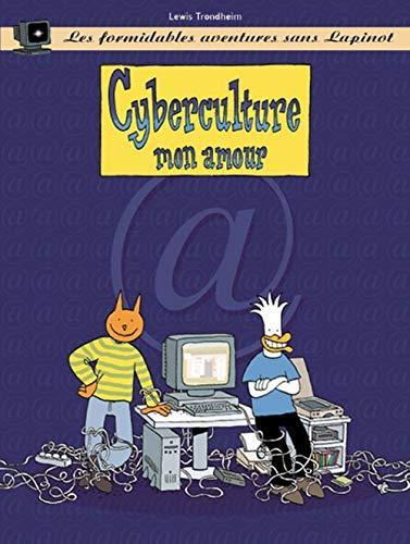 Lewis Trondheim: Cyberculture mon amour (French language, 2001)