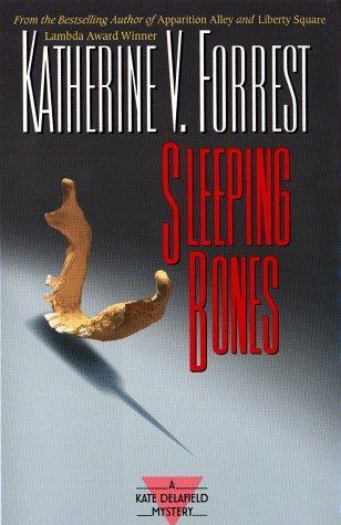 Katherine V. Forrest: Sleeping bones (1999)