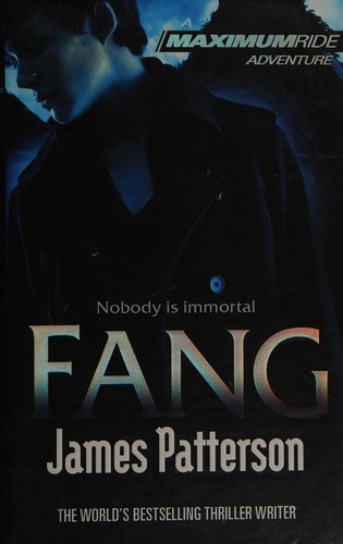 James Patterson: Fang (2010, Arrow)