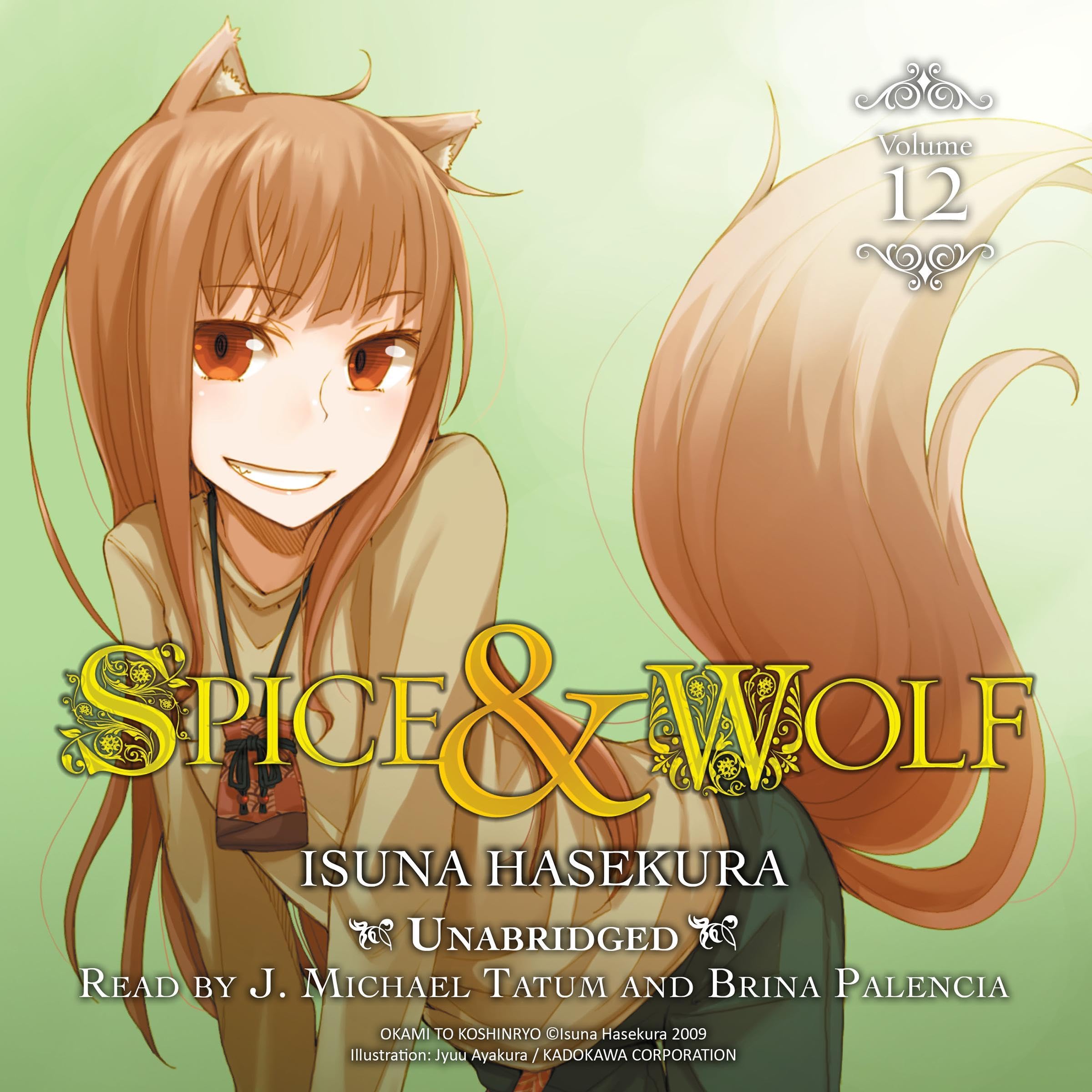 Isuna Hasekura: Spice & Wolf, volume 12 (2014, Yen On)