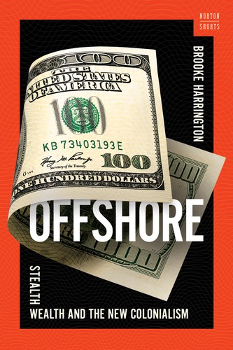 Brooke Harrington: Offshore (2024, Norton & Company, Incorporated, W. W.)