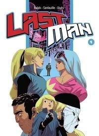 Bastien Vivès, Michaël Sanlaville, Yves Bigerel: Lastman - Tome 4 (Paperback, French language, 2014)