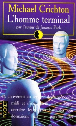 Michael Crichton: L'homme terminal (French language, 1994)