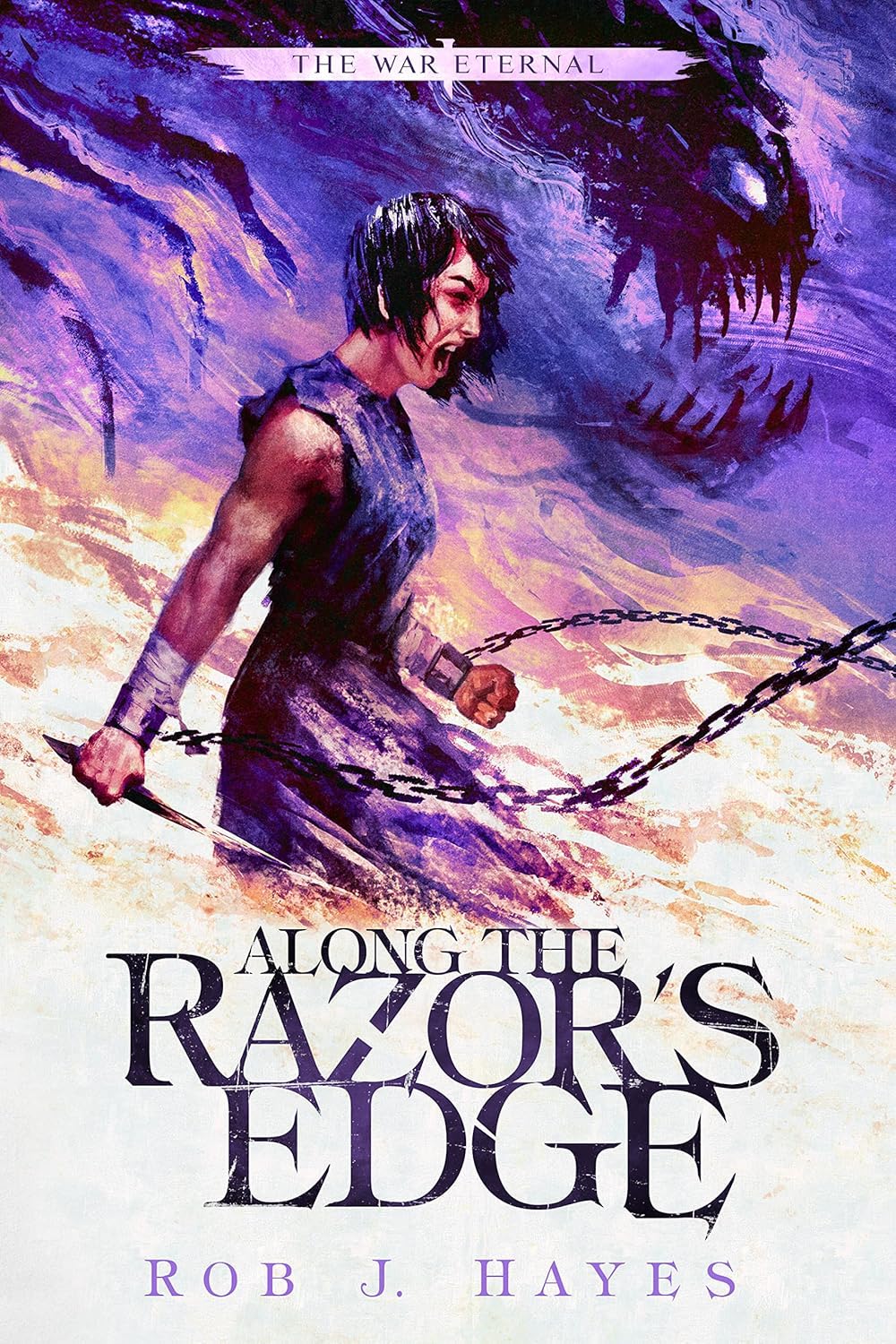 Rob J Hayes: Along the Razor's Edge (2020, Rob J Hayes)