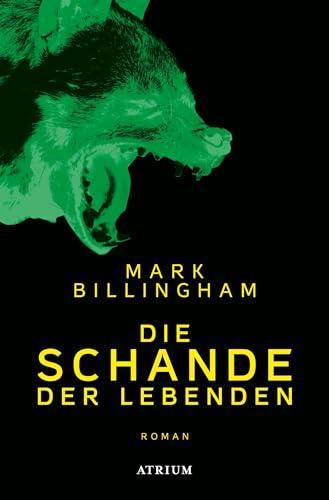 Mark Billingham: Die Schande der Lebenden (Paperback, german language, 2017)