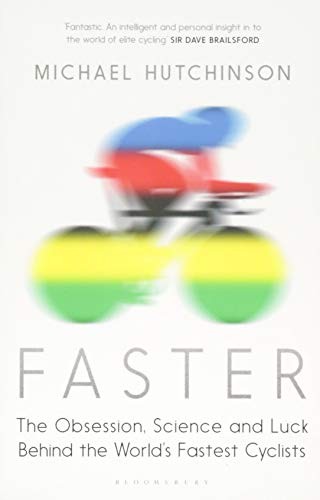 Michael Hutchinson: Faster (Paperback, 2015, Bloomsbury Publishing PLC)