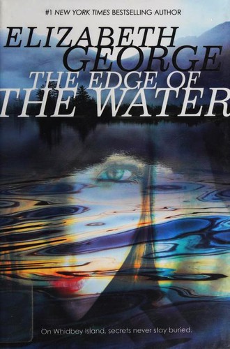 Elizabeth George: The edge of the water (2014)