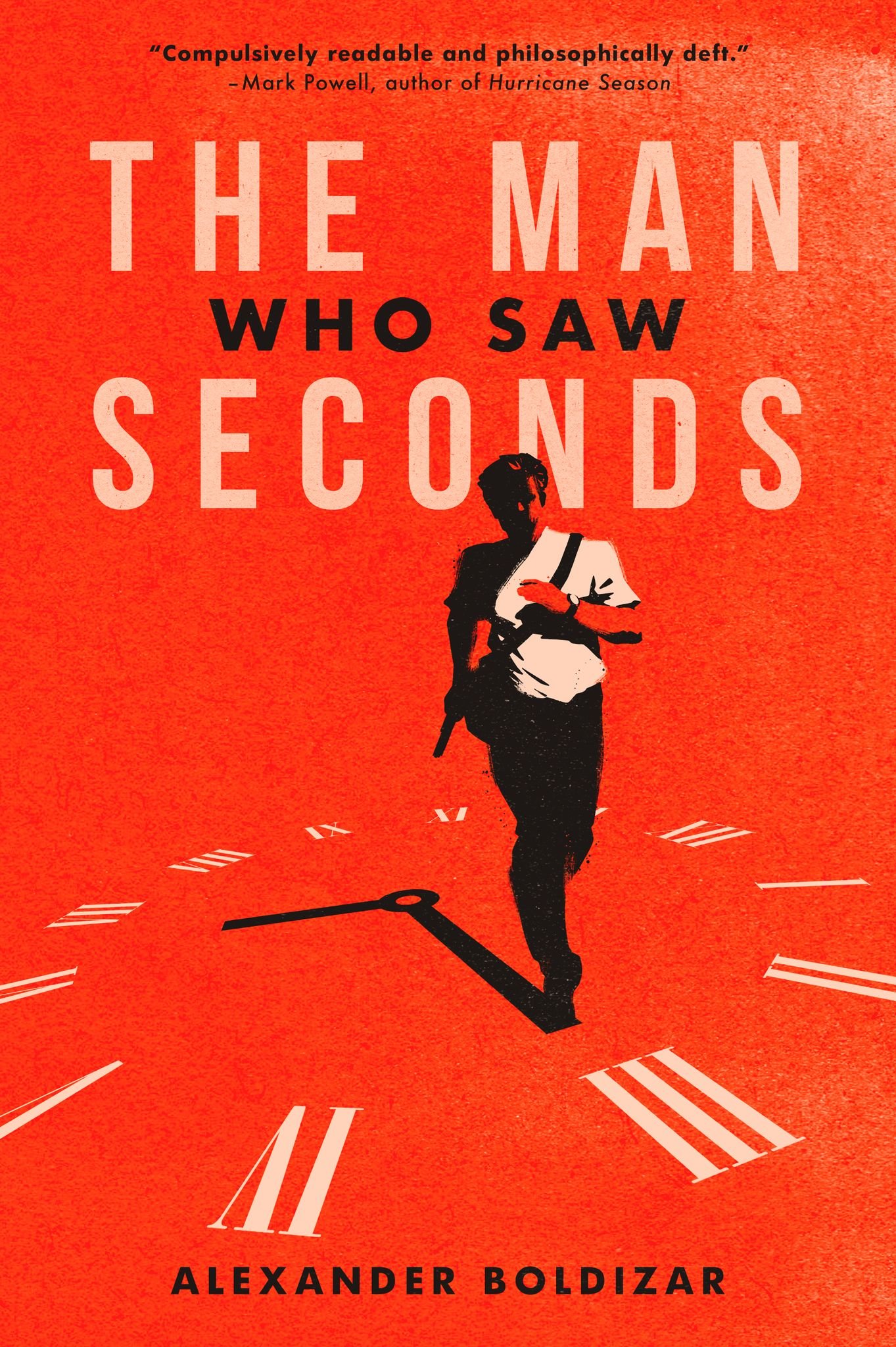 Alexander Boldizar: The Man Who Saw Seconds (EBook, 2024, CLASH Books)