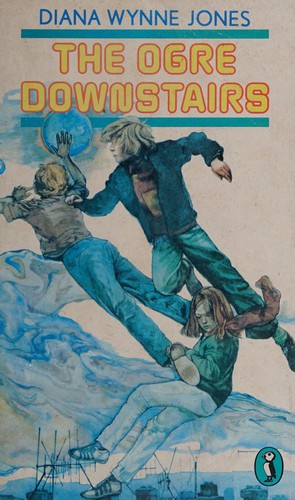 Diana Wynne Jones: The ogre downstairs (1977, Puffin Books)