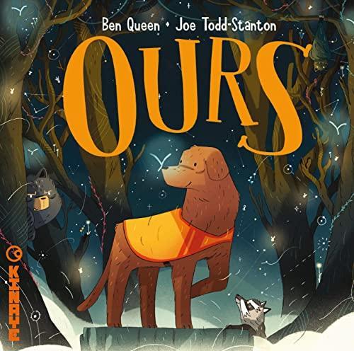 Joe Todd-Stanton, Ben Queen: Ours (French language, 2021, Kinaye)