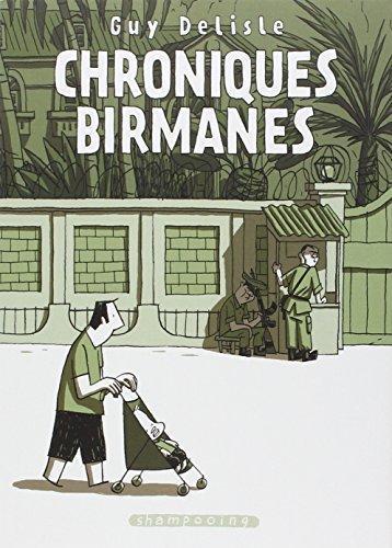 Guy Delisle: Chroniques birmanes (French language, 2007)