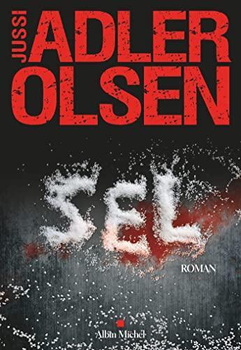 Jussi Adler-Olsen: Sel (French language, 2022, Éditions Albin Michel)