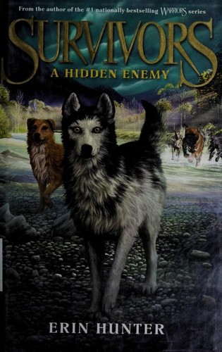 Erin Hunter: A Hidden Enemy (2013, Harper)