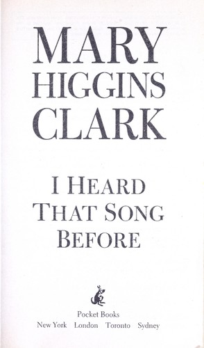 Mary Higgins Clark: I Heard That Song Before (Paperback)