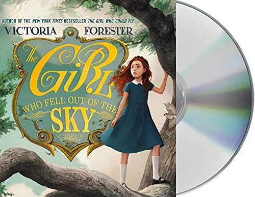 Victoria Forester, Cassandra Morris: The Girl Who Fell Out of the Sky (AudiobookFormat, 2020, Macmillan Young Listeners)