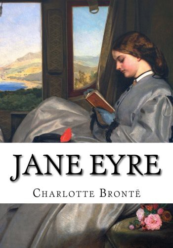 Charlotte Brontë: Jane Eyre (Paperback, 2017, CreateSpace Independent Publishing Platform)