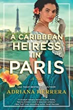 Adriana Herrera: Caribbean Heiress in Paris (2022, Harlequin Enterprises ULC)