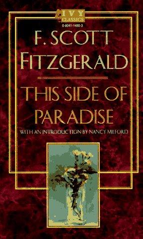 F. Scott Fitzgerald: This Side of Paradise (Ivy Classics) (Paperback, 1996, Ivy Books)