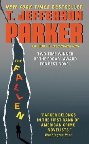 T. Jefferson Parker: The Fallen (Paperback, 2006, Harper)