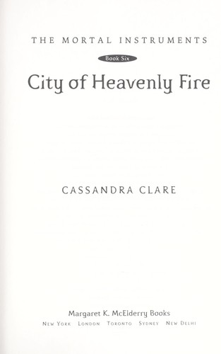 Cassandra Clare: City of heavenly fire (2014)
