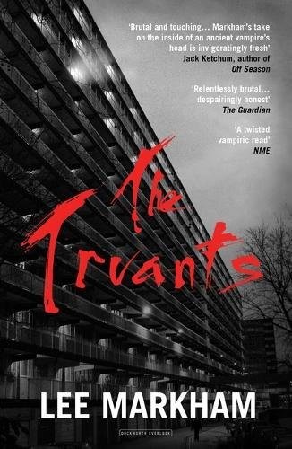 Lee Markham: The Truants (Paperback, Duckworth Overlook)