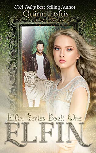 Quinn Loftis: Elfin (Paperback, CreateSpace Independent Publishing Platform, Createspace Independent Publishing Platform)