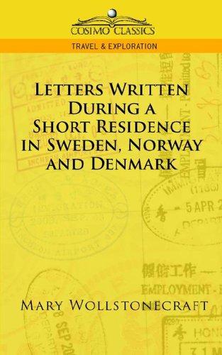 Mary Wollstonecraft: Letters Written During a Short Residence in Sweden, Norway, and Denmark (Paperback, 2005, Cosimo Classics)