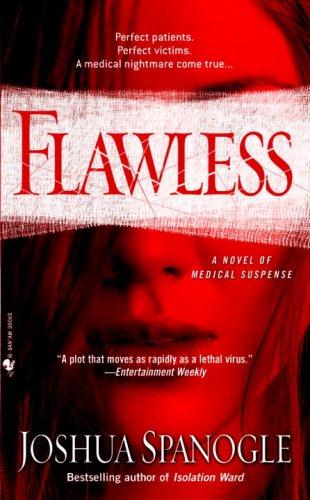Joshua Spanogle: Flawless (Paperback, 2008, Bantam)