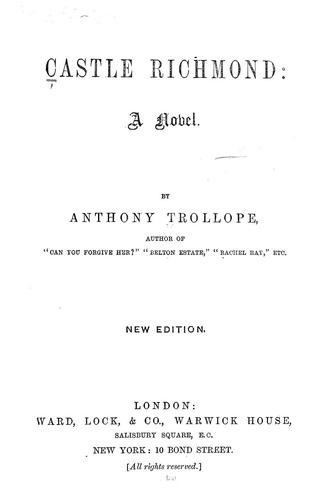 Anthony Trollope: Castle Richmond (1880, Ward, Lock, & co.)