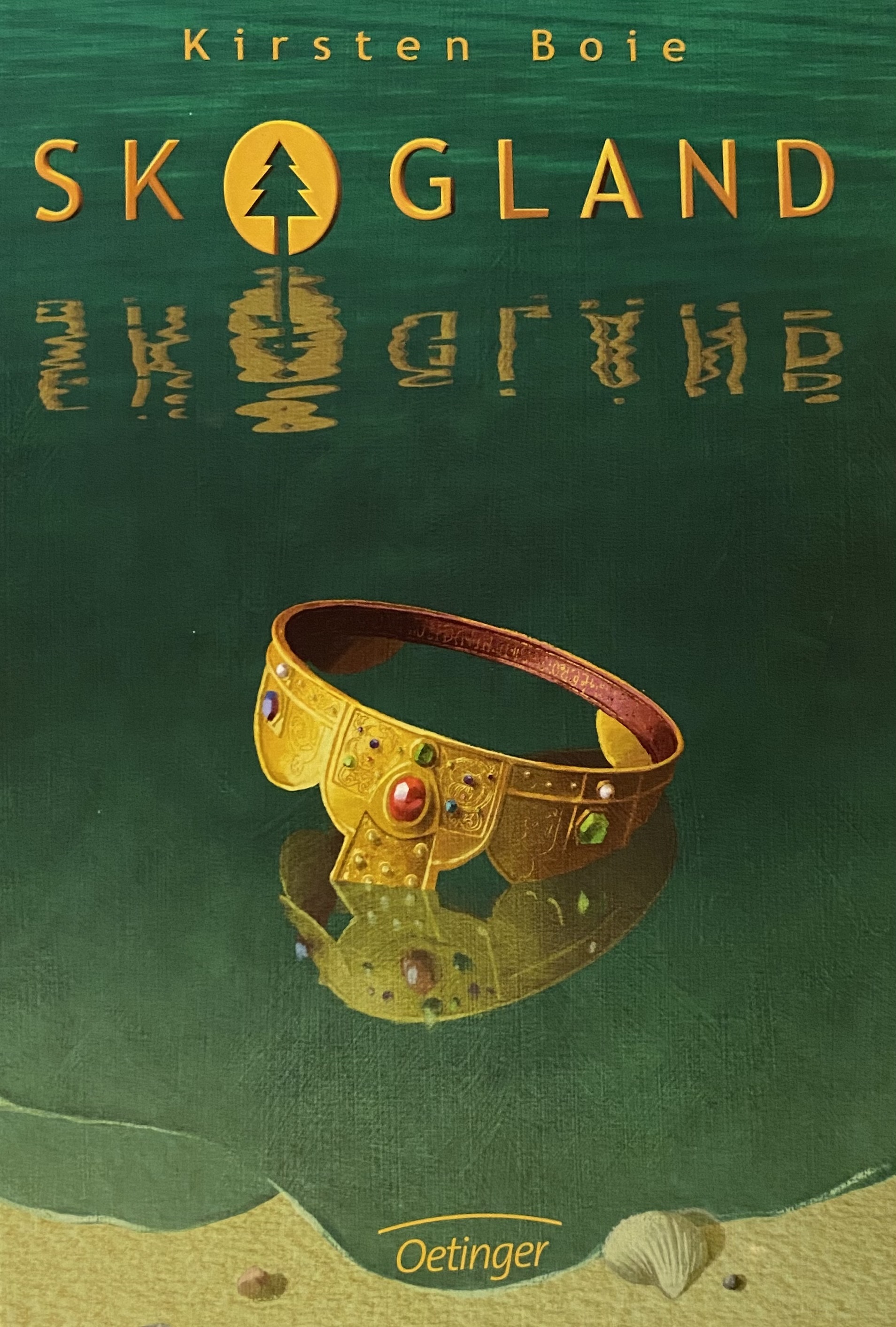 Kirsten Boie: Skogland (German language, 2005, F. Oetinger)