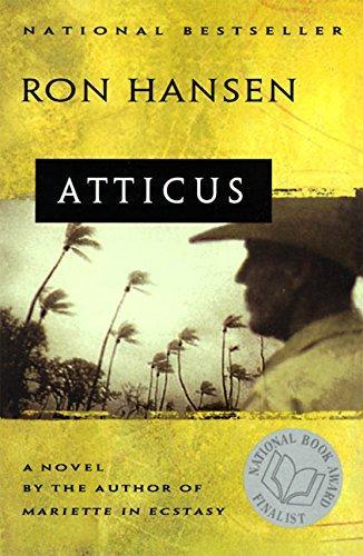 Ron Hansen: Atticus (1997, HarperCollins)