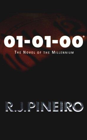 R. J. Pineiro: 01-01-00 (Paperback, 1999, Tor Books)