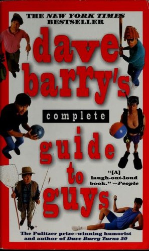 Dave Barry: Dave Barry's Complete Guide to Guys (Paperback, 2000, Ballantine Books)