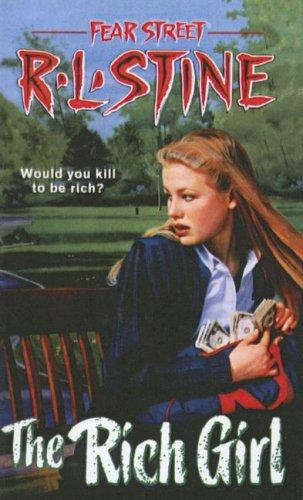 R. L. Stine: The Rich Girl (Hardcover, 1997, Tandem Library)