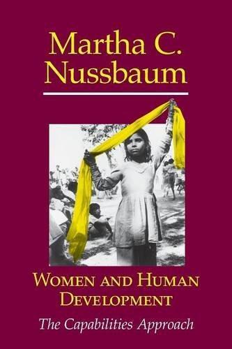 Martha Nussbaum: Women and Human Development: The Capabilities Approach (2001)