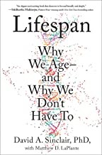 Matthew D. LaPlante, David Sinclair: Lifespan (Hardcover, 2019, Atria Books)